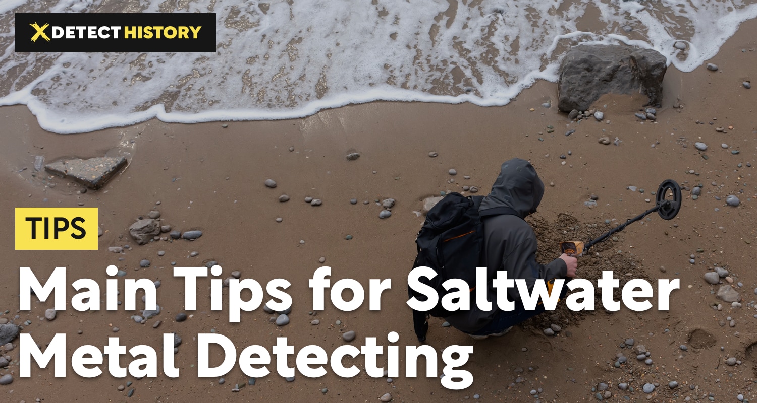 5 Main Tips for Saltwater Metal Detecting